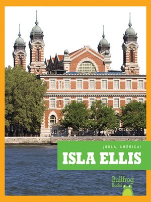 cover image of Isla Ellis (Ellis Island)